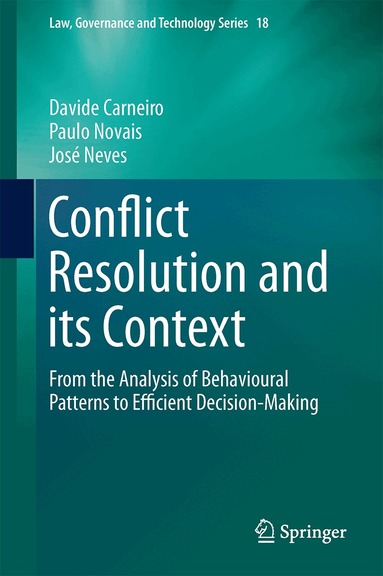 Davide Carneiro, Paulo Novais, José Neves - Conflict Resolution and its Context, Inbunden