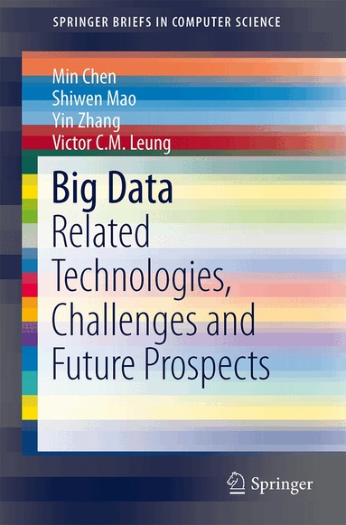 Min Chen, Shiwen Mao, Yin Zhang, Victor C.M. Leung - Big Data, Häftad