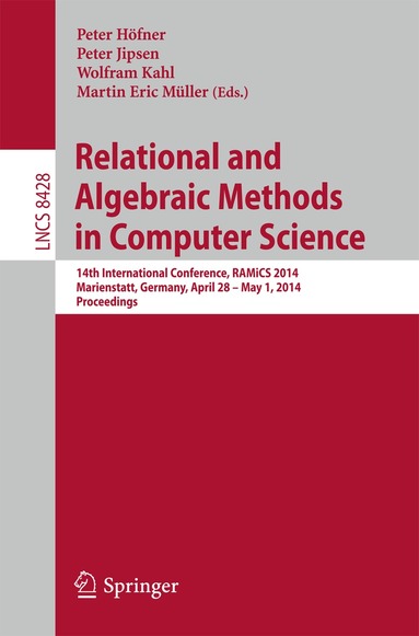 Peter Höfner, Peter Jipsen, Wolfram Kahl, Martin Eric Müller - Relational and Algebraic Methods in Computer Science, Häftad