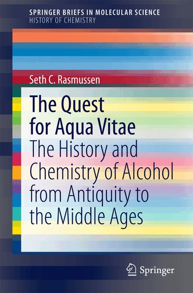 Seth C. Rasmussen - Quest for Aqua Vitae, Häftad