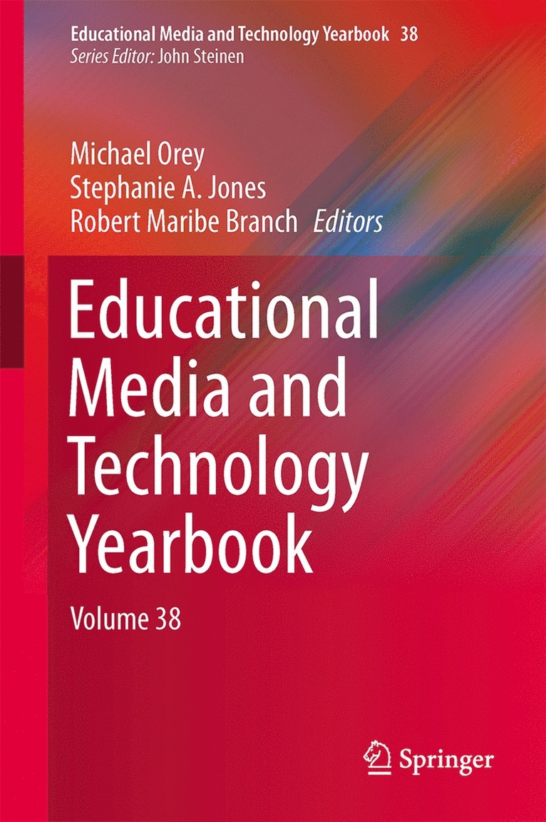 Michael Orey, Stephanie A. Jones, Robert Maribe Branch - Educational Media and Technology Yearbook, Inbunden