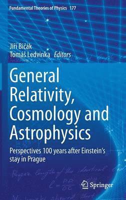 bokomslag General Relativity, Cosmology and Astrophysics