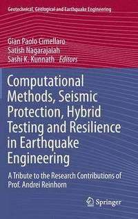 bokomslag Computational Methods, Seismic Protection, Hybrid Testing and Resilience in Earthquake Engineering