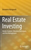 Benedetto Manganelli - Real Estate Investing, Inbunden
