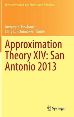 Approximation Theory XIV: San Antonio 2013 1