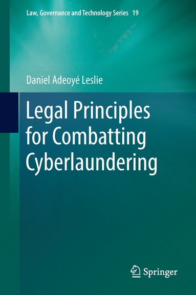 bokomslag Legal Principles for Combatting Cyberlaundering