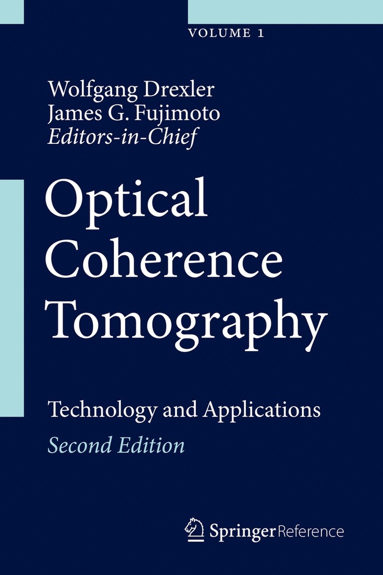 Wolfgang Drexler, James G. Fujimoto - Optical Coherence Tomography, Inbunden