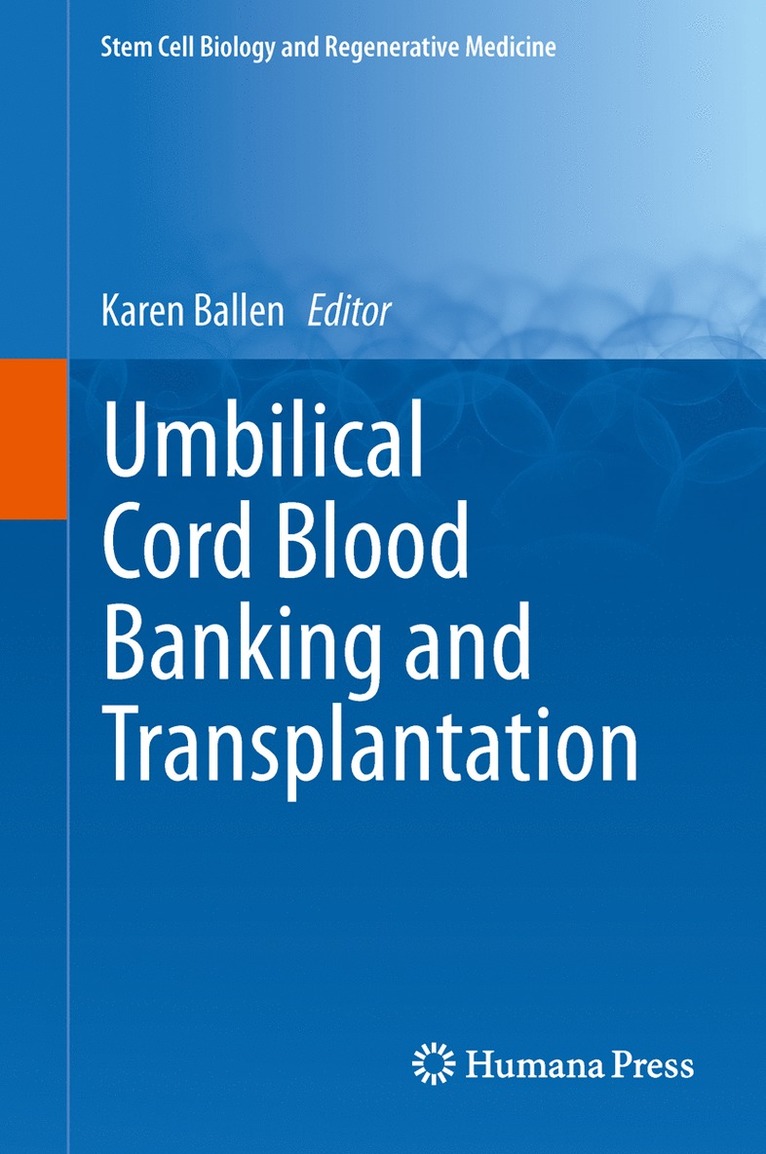 Umbilical Cord Blood Banking and Transplantation 1