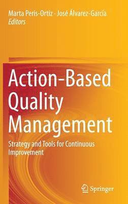 Action-Based Quality Management