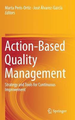 Action-Based Quality Management 1