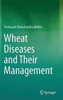 Wheat Diseases and Their Management 1