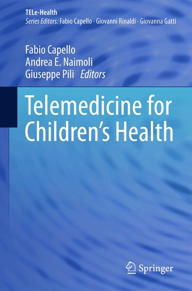 Fabio Capello, Andrea E. Naimoli, Giuseppe Pili - Telemedicine for Children's Health, Häftad