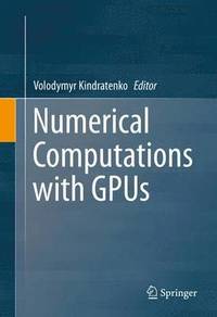 bokomslag Numerical Computations with GPUs