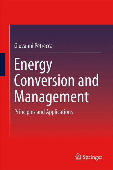 Giovanni Petrecca - Energy Conversion and Management, Inbunden