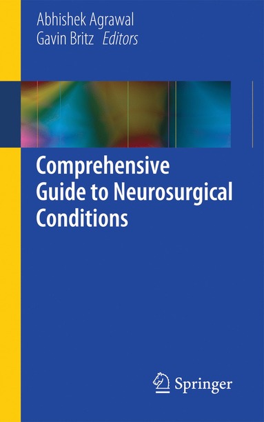 bokomslag Comprehensive Guide to Neurosurgical Conditions