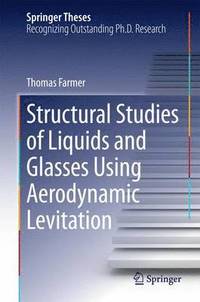 bokomslag Structural Studies of Liquids and Glasses Using Aerodynamic Levitation