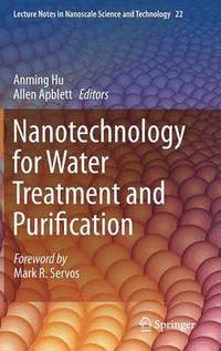 bokomslag Nanotechnology for Water Treatment and Purification