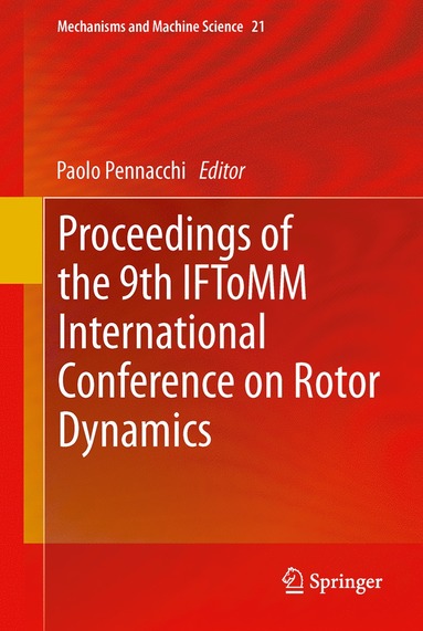 bokomslag Proceedings of the 9th IFToMM International Conference on Rotor Dynamics