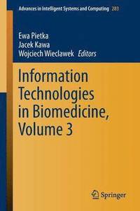 bokomslag Information Technologies in Biomedicine, Volume 3