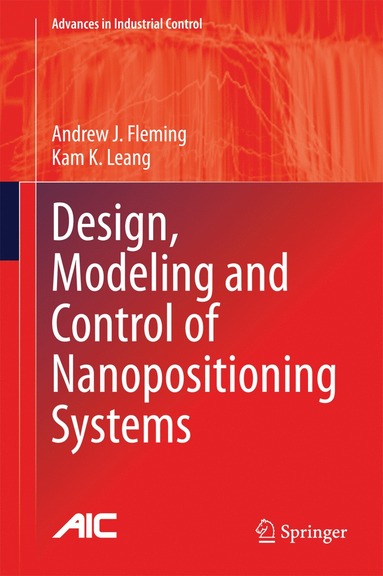 bokomslag Design, Modeling and Control of Nanopositioning Systems