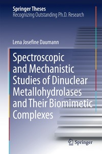 bokomslag Spectroscopic and Mechanistic Studies of Dinuclear Metallohydrolases and Their Biomimetic Complexes