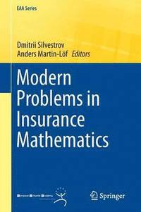 bokomslag Modern Problems in Insurance Mathematics