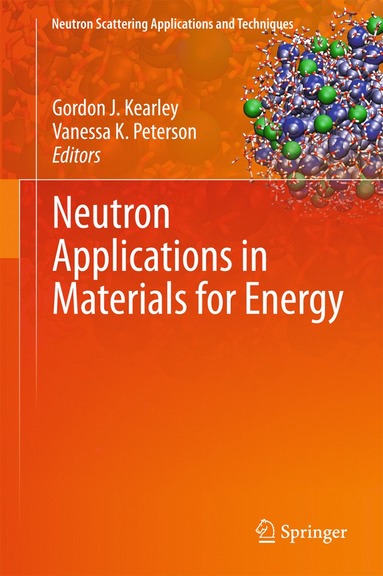 bokomslag Neutron Applications in Materials for Energy