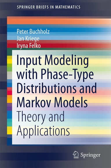 bokomslag Input Modeling with Phase-Type Distributions and Markov Models