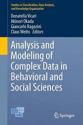 Analysis and Modeling of Complex Data in Behavioral and Social Sciences 1