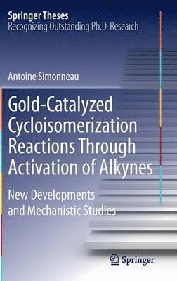 Gold-Catalyzed Cycloisomerization Reactions Through Activation of Alkynes 1