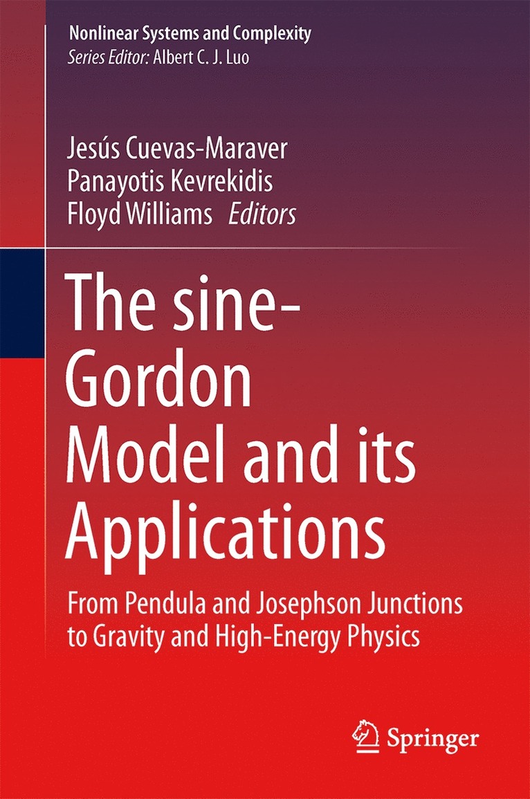Jesús Cuevas-Maraver, Panayotis G. Kevrekidis, Floyd Williams - sine-Gordon Model and its Applications, Inbunden