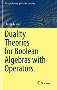bokomslag Duality Theories for Boolean Algebras with Operators