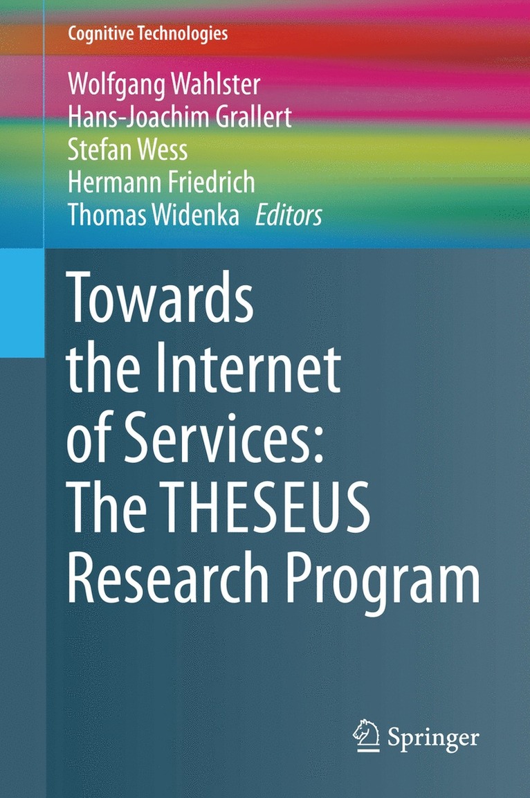 Towards the Internet of Services: The THESEUS Research Program 1