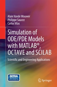 bokomslag Simulation of ODE/PDE Models with MATLAB¿, OCTAVE and SCILAB