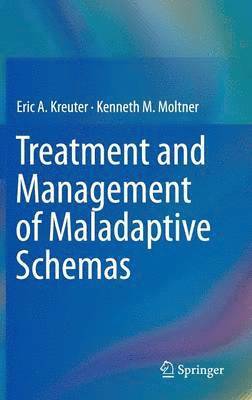 bokomslag Treatment and Management of Maladaptive Schemas