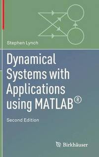 bokomslag Dynamical Systems with Applications Using Matlab(r)