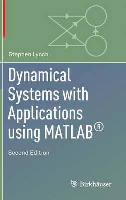 bokomslag Dynamical Systems with Applications using MATLAB (R)