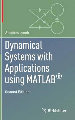 bokomslag Dynamical Systems with Applications Using Matlab(r)