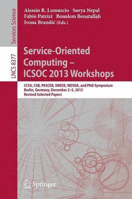 Service-Oriented Computing--ICSOC 2013 Workshops 1