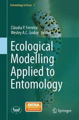 Ecological Modelling Applied to Entomology 1