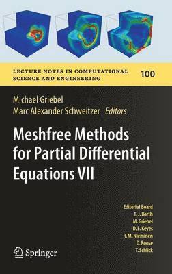 Meshfree Methods for Partial Differential Equations VII 1