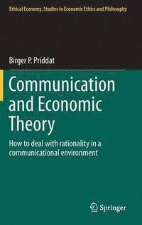 bokomslag Communication and Economic Theory