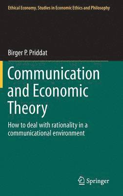 Communication and Economic Theory 1