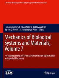 bokomslag Mechanics of Biological Systems and Materials, Volume 7