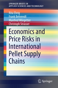 bokomslag Economics and Price Risks in International Pellet Supply Chains