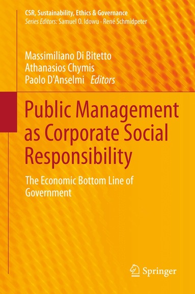 Massimiliano Di Bitetto, Athanasios Chymis, Paolo D'Anselmi - Public Management as Corporate Social Responsibility, Inbunden