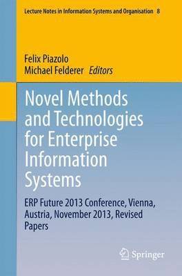 Novel Methods and Technologies for Enterprise Information Systems 1