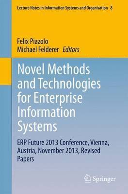 Novel Methods and Technologies for Enterprise Information Systems