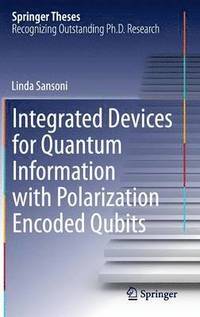 bokomslag Integrated Devices for Quantum Information with Polarization Encoded Qubits
