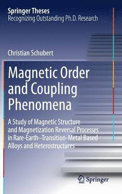 Magnetic Order and Coupling Phenomena 1